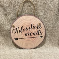 Sign - Adventure Awaits