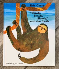 Slowly Slowly Slowly said the sloth book