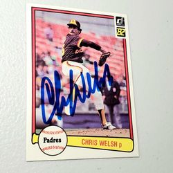 Chris Welsh -Autographed - 1982 Donruss Baseball Signed Card #44 - San Diego Padres