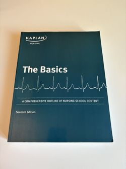 The Basics - Kaplan Nursing 7th Edition 