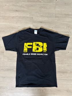 Female Boo Inspector FBI t-shirt