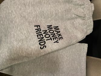 Make money not friends sweats