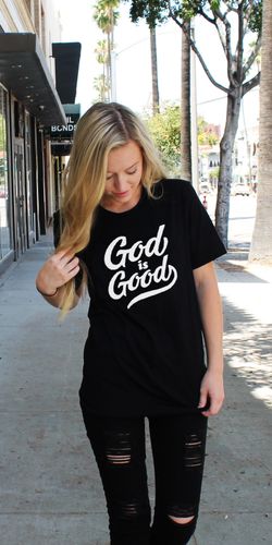God is good Risen Apparel Christian clothing t-shirt