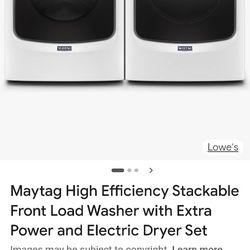Maytag High Efficiency Stackable Front Load Washer with Extra Power and Electric Dryer Set