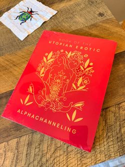 Book of the Utopian Erotic by Alphachanneling
