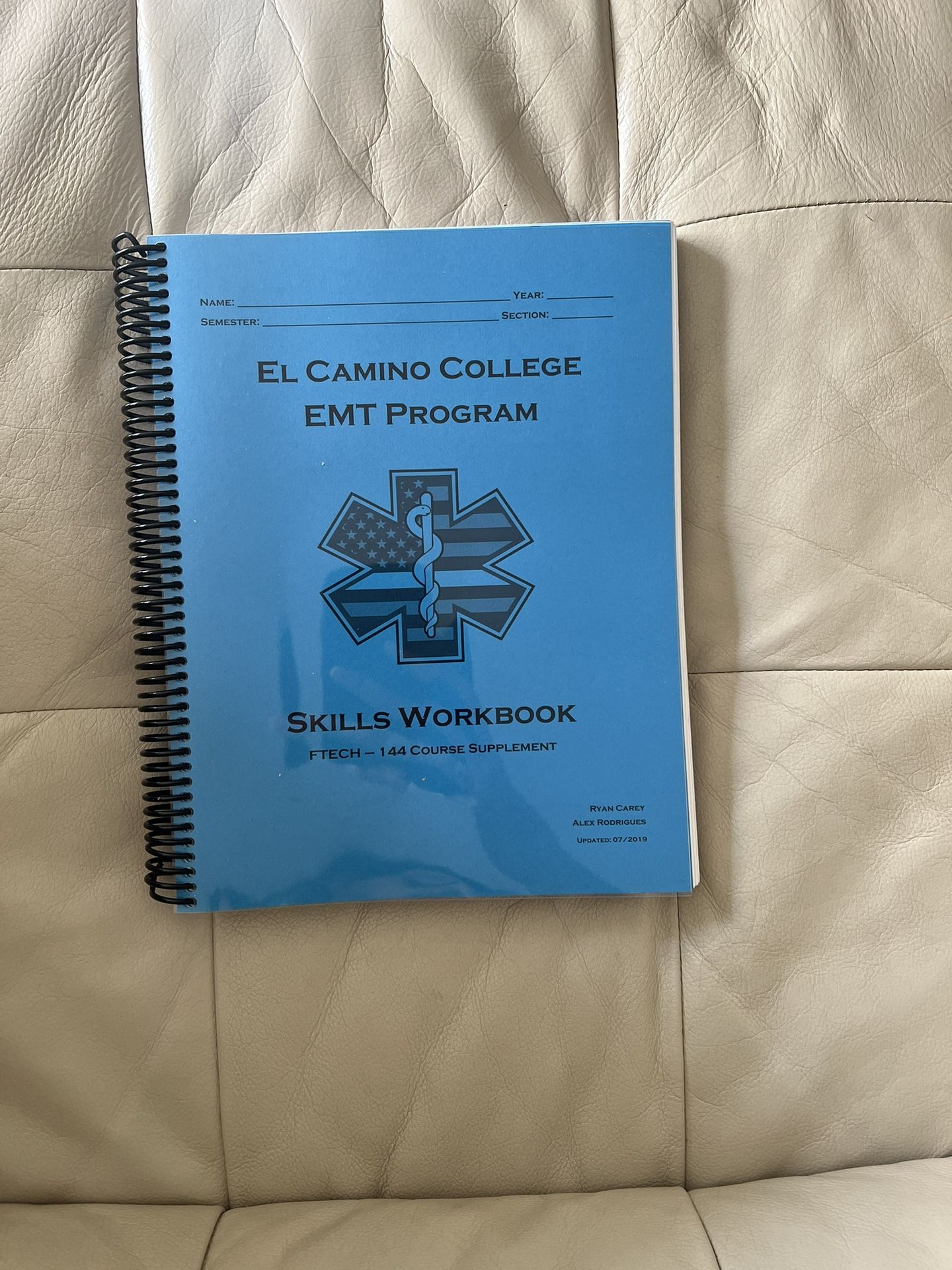 El Camino college EMT program Skills Workbook
