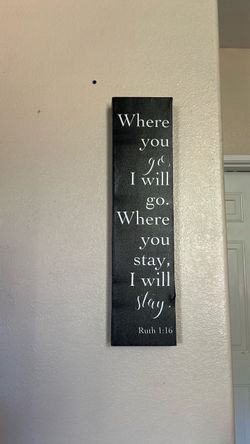 Ruth 1:16 Scripture Wall Sign