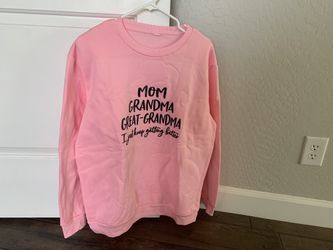Sweatshirt - Mom Grandma And Great Grandma