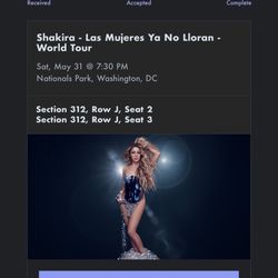 2 Shakira -! Tickets  Seats Right Next To Each other  Section 312 