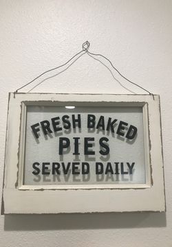 Fresh baked pies served daily sign