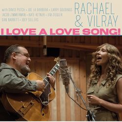 VilrayRachael & Vilray I Love A Love Song! LP Vinyl 
