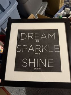 Dream Sparkle Shine Sign 