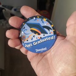 Disneyland Just Graduated Button