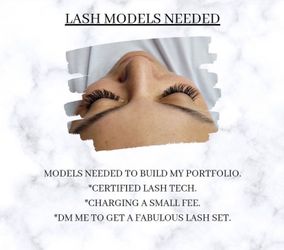 Lash Models Needed