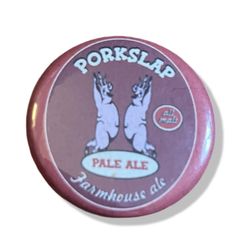 Butternuts Beer & Ale Pork Slap Ale Button  