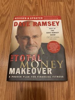 The Total Money Makeover By Dave Ramsey