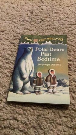 Magic Tree House #12 Polar Bears Past Bedtime