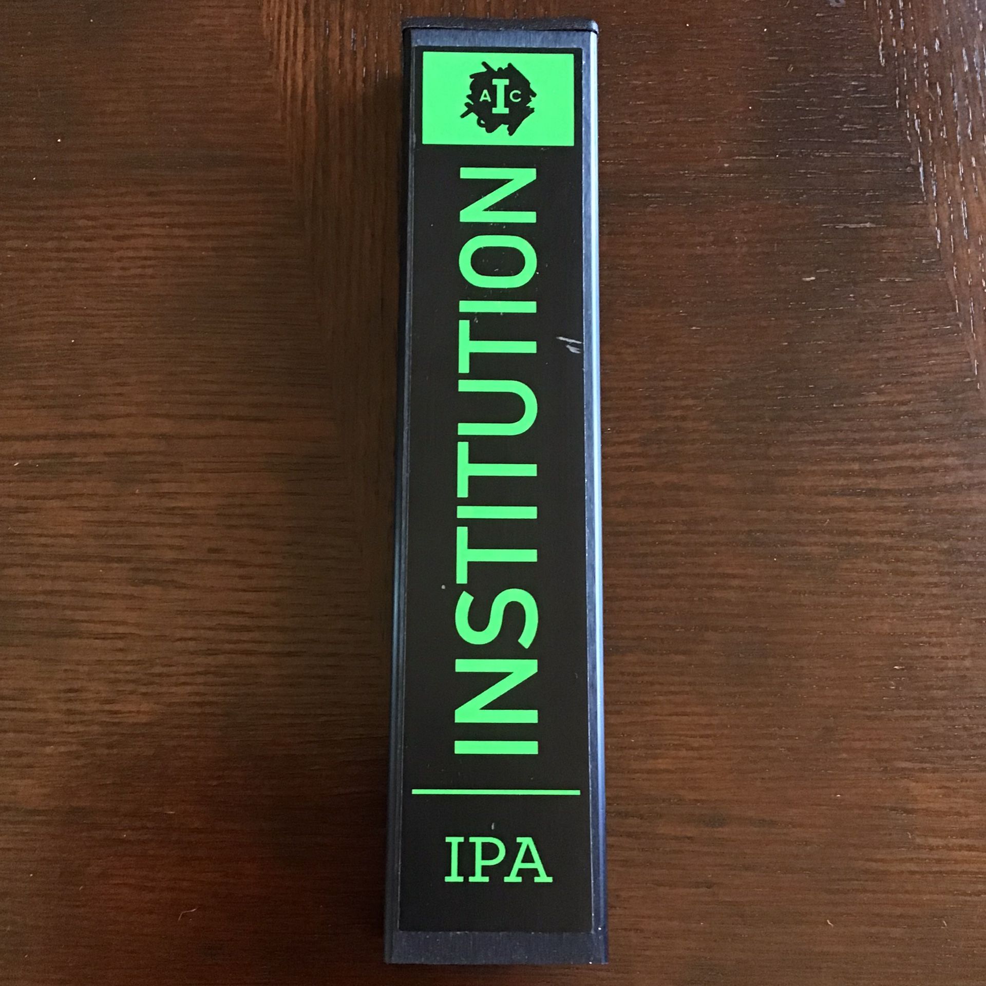 Institution Ale Company IPA Beer Tap Handle