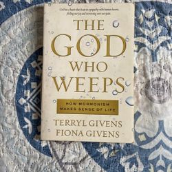 The God Who Weeps