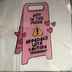Not In The Mood Sticker 