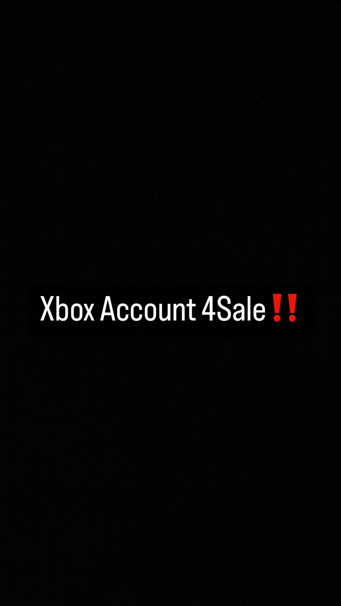 Xbox Account 4Sale