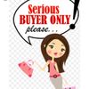 Serious buyers.Dont waste my time.