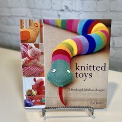 “Knitted Toys” By Zoë Mellor - New Condition!