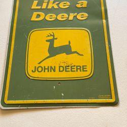 John Deere Sign, 18” X 12”