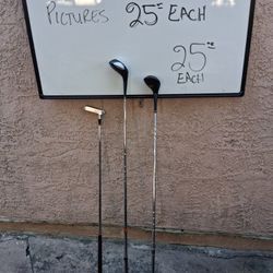 Golf Clubs  $25 Each 