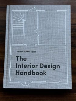 The Interior Design Handbook: Furnish, Decorate, and Style Your Space