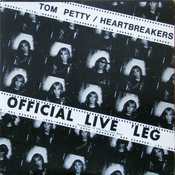 Tom Petty Official Live 'Leg vinyl from 1977