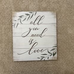 All you need is love sign 