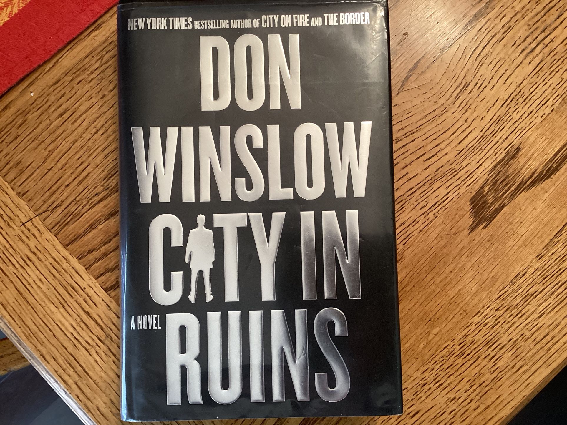Books .. CITY IN RUINS.. Don Winslow .. HB 1st Edition.. Very Good Condition.