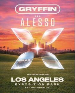 Selling Gryffin B2B Alesso Friday 10/23