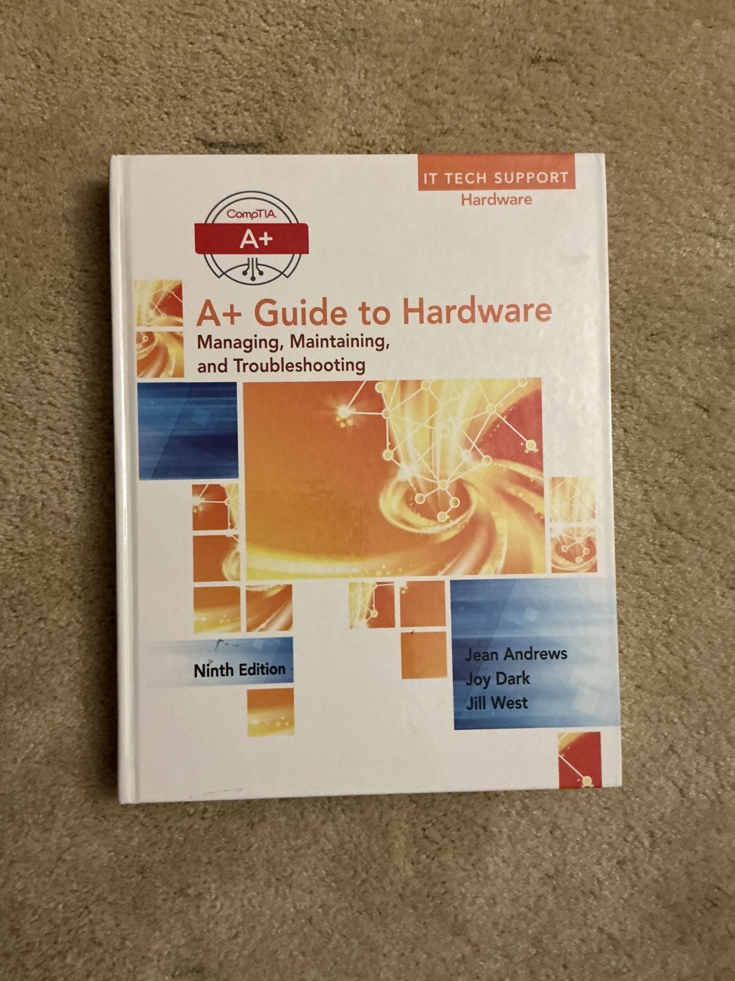A+ GUIDE TO HARDWARE, Ninth Edition, FREE