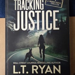 L. T. Ryan - Tracking Justice & The Handler