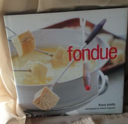 Fondue.  Hardcover. Fiona Smith