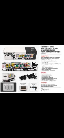 MINI GT #333 Mercedes-Benz Actros LBWK Kuma Graffiti 40FT Container Liberty Walk