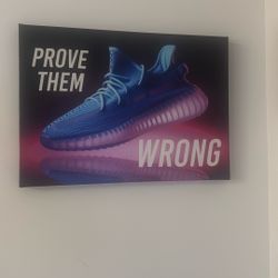 Prove Them Wrong Yezzy Paining 