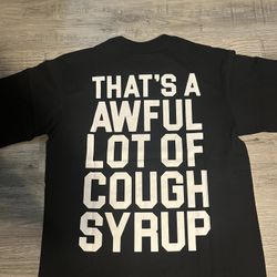 Cough Syrup Shirt Medium 