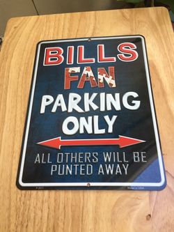 Bills Fan Parking Only Novelty Metal Parking Sign