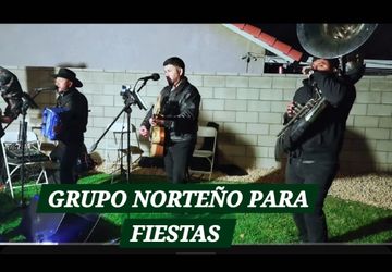 GRUPO NORTEÑO CON TUBA PARA FIESTAS 