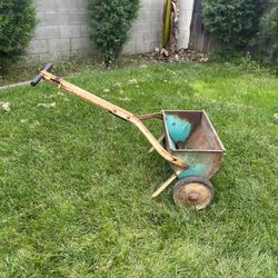 Seed And Fertilizer Spreader. Make Me An Offer. 