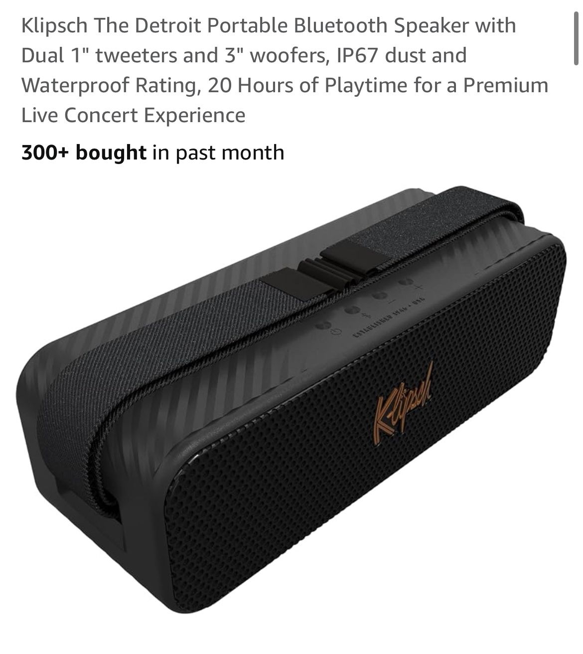 Klipsch The Detroit Portable Bluetooth Speaker with Dual 1" tweeters and 3" woofers, IP67 dust and Waterproof Rating, 20 Hours of Playtime for a Premi
