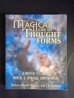 Magical Use Of Thoughtforms Dolores Ashcroft - Nowicki and J.H. Brenan