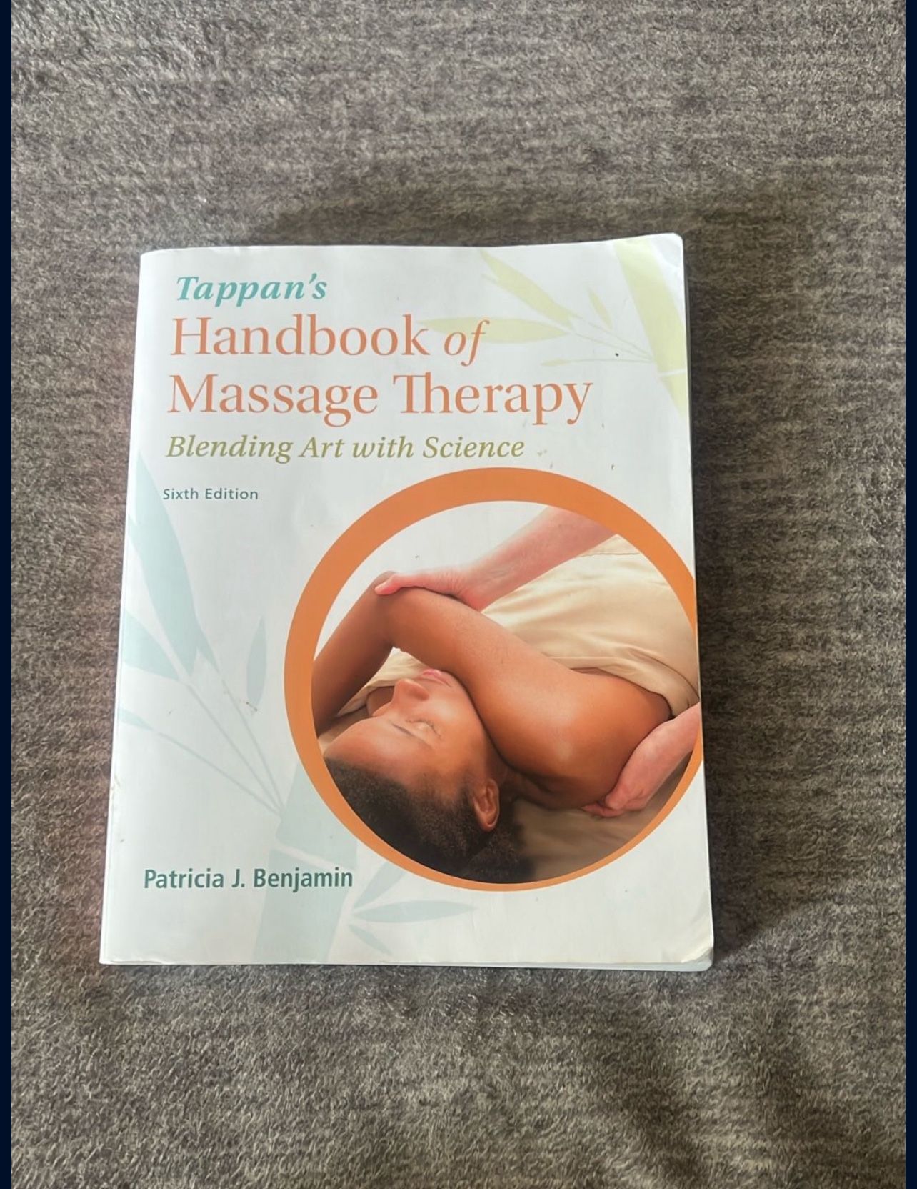 Tappan’s Handbook Of Massage Therapy