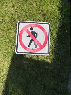 Street sign “no pedestrians”