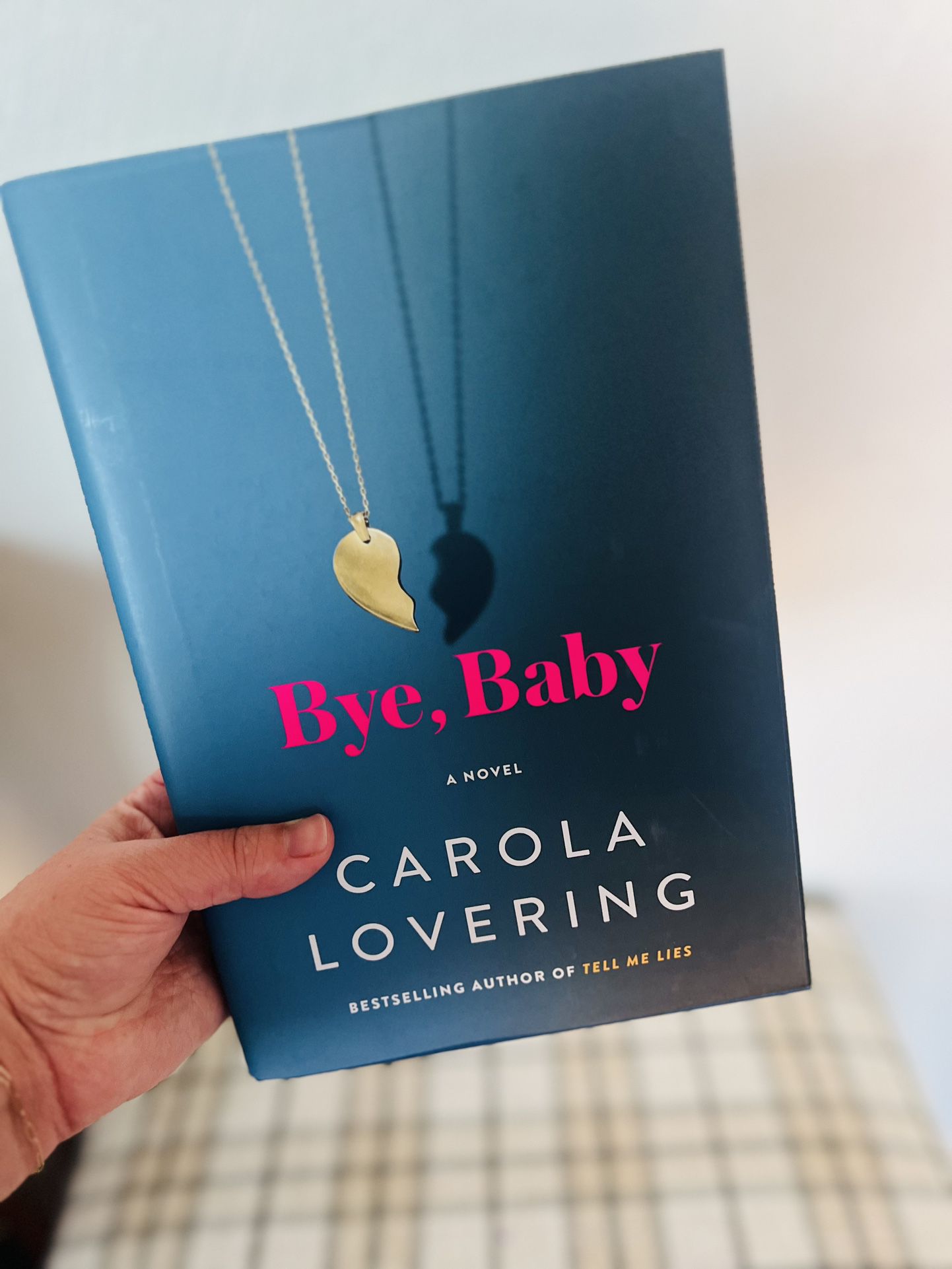 Bye, Baby By Carola Lovering 