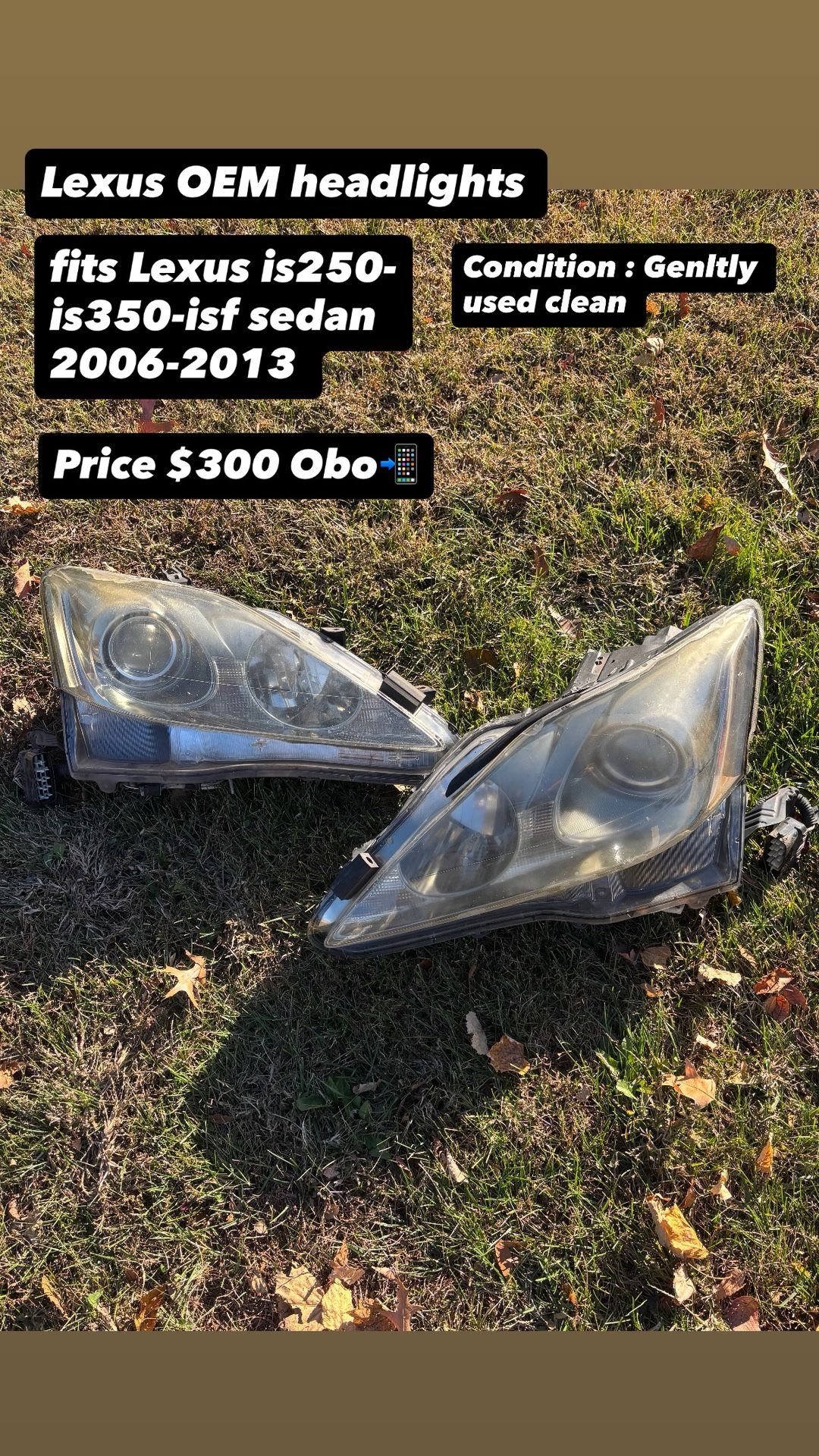 Lexus Oem headlights (Compatible with : Lexus is250-is350-isf sedan)