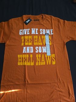 give me some yee haws and some hell naws t shirt orange